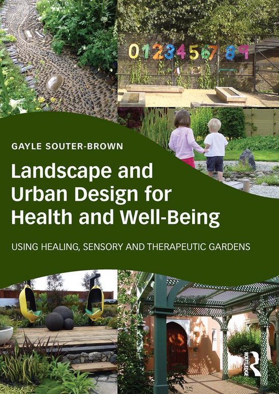 Landscape and Urban Design for Health and Well-Being - cover