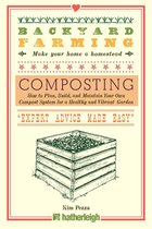 Backyard Farming 11 - Backyard Farming: Composting