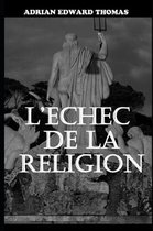 L'Echec de la Religion