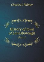 History of town of Lanesborough Part 1