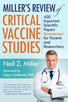Miller's Review of Critical Vaccine Studies