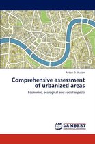 Comprehensive assessment of urbanized areas