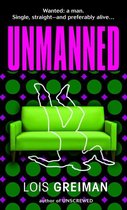 Chrissy McMullen Mysteries 4 - Unmanned