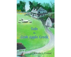 Safe in Crab Apple Creek