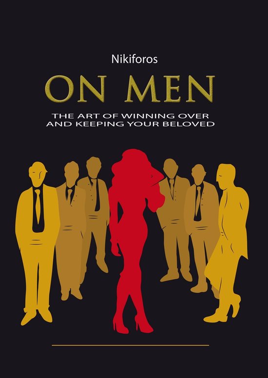 On Men, The Art of Winning Over and Keeping Your Beloved - cover
