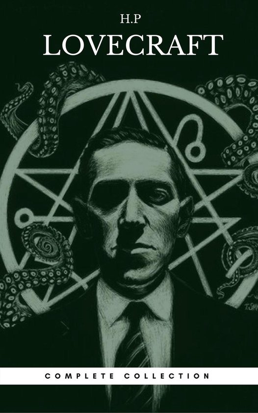 H. P. Lovecraft: The Complete Fiction - cover