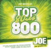 Het Beste Uit Joe's Top 80's 800