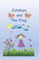 Catalaya and the Frog