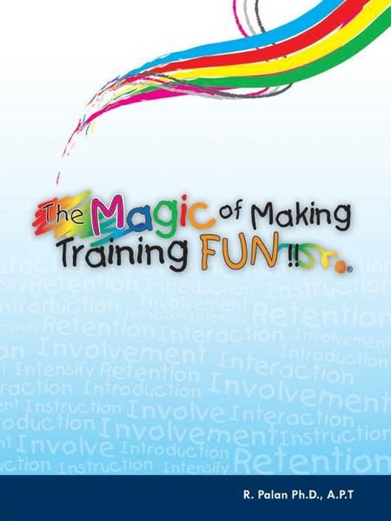 The Magic of Making Training FUN!! - cover