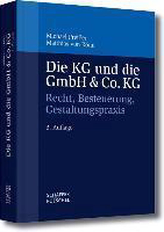 Die KG und die GmbH & Co. KG - cover