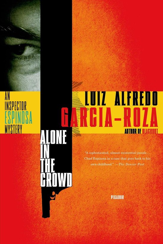 Inspector Espinosa Mysteries 7 Alone in the Crowd (ebook), Luiz Alfredo GarciaRoza...
