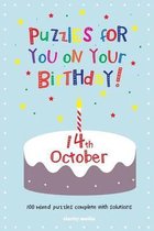 Puzzles for you on your Birthday - 14th October