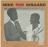 Deke Tome Dollard - Na You (LP)