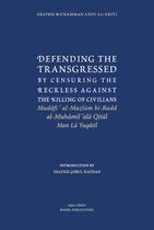 Defending the Transgressed by Censuring the Reckless Against the Killing of Civilians