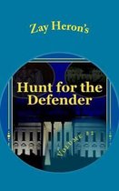 Hunt for the Defender