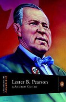 Extraordinary Canadians - Extraordinary Canadians Lester B Pearson