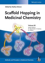 Methods & Principles in Medicinal Chemistry 58 - Scaffold Hopping in Medicinal Chemistry