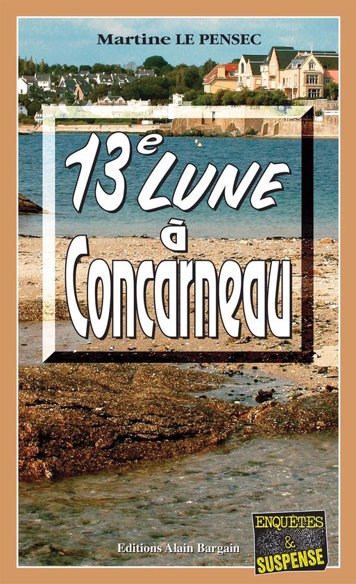 13e Lune à Concarneau - cover