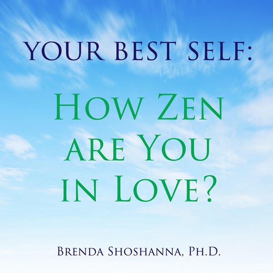 Your Best Self: How Zen are You in Love? - cover