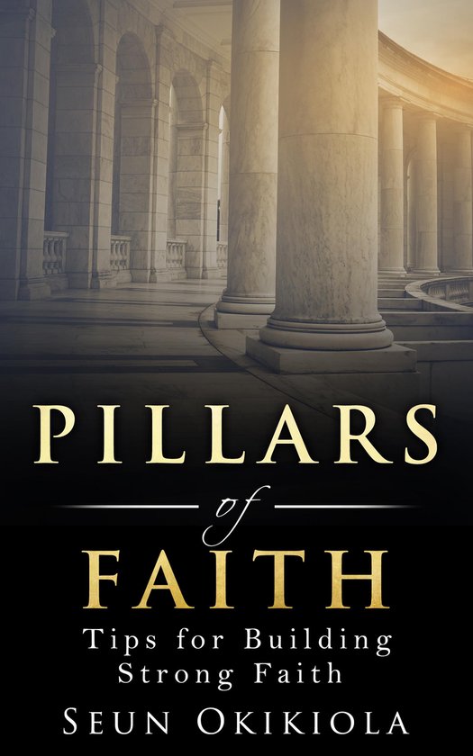 Pillars of Faith