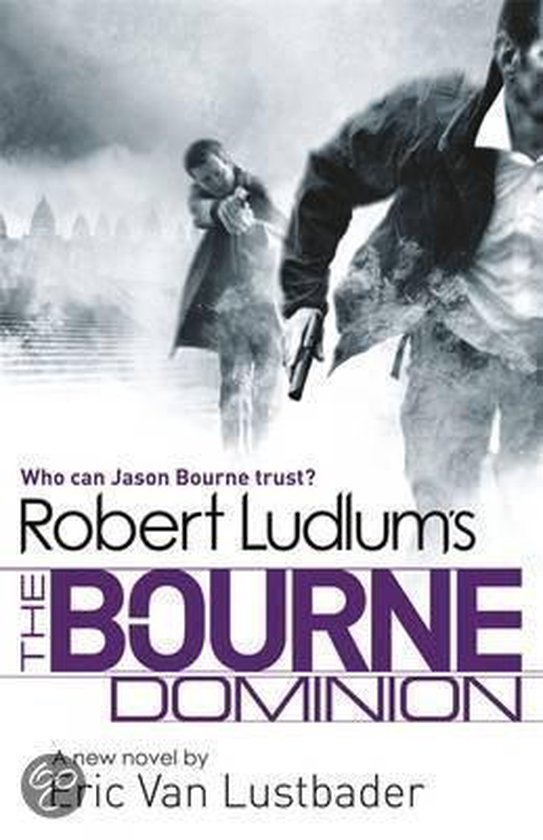 Robert Ludlum's The Bourne Dominion - cover
