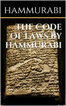 The code of laws by Hammurabi