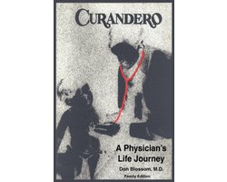 Curandero-a Physicians Life Journey