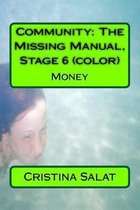 Community: The Missing Manual, Stage 6 (color)