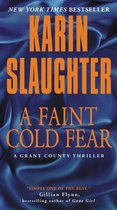 Grant County Mysteries 3 - A Faint Cold Fear