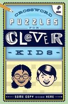 Crossword Puzzles for Clever Kids