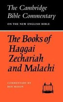 The Books of Haggai, Zechariah and Malachi