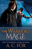 The Warriors of Love & Magic 4 - The Warrior's Mage
