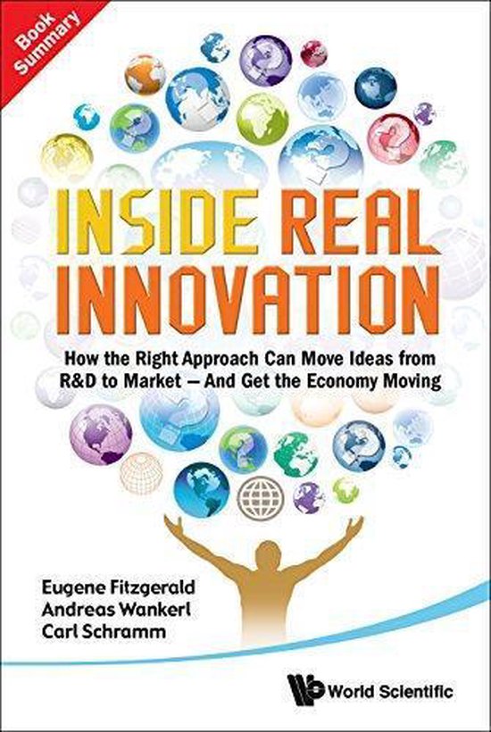 Inside Real Innovation: How The Right Approach Can Move Idea ... - cover