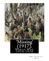 'missing' (1917). by