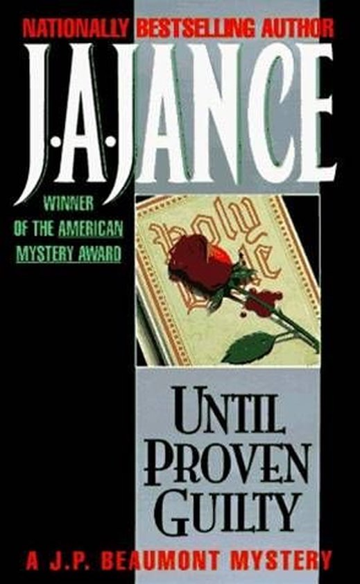 J. P. Beaumont Novel 1 - Until Proven Guilty - cover