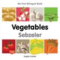 My First Bilingual Book - Vegetables - English-turkish