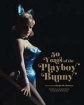 50 Years Of The Playboy Bunny