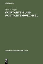 Studia Linguistica Germanica- Wortarten Und Wortartenwechsel