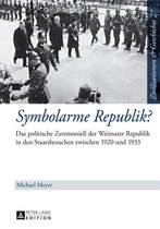 Zivilisationen und Geschichte / Civilizations and History / Civilisations et Histoire 27 - Symbolarme Republik?