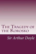 The Tragedy of the Korosko