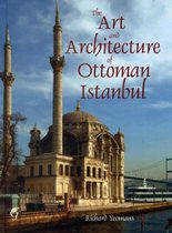 ISBN Art and Architecture of Ottoman Istanbul, Art & design, Anglais, Couverture rigide, 240 pages