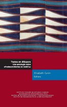 Travaux de l’IFÉA - Textos en diáspora. Una antología sobre afrodescendientes en América