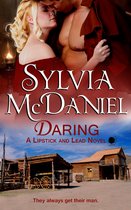 Lipstick and Lead 4 - Daring: A Western Historical Romance