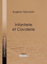 Infanterie et cavalerie