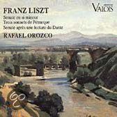 Liszt: Sonata in b, 3 Petrarca Sonnets, etc / Rafael Oraozco