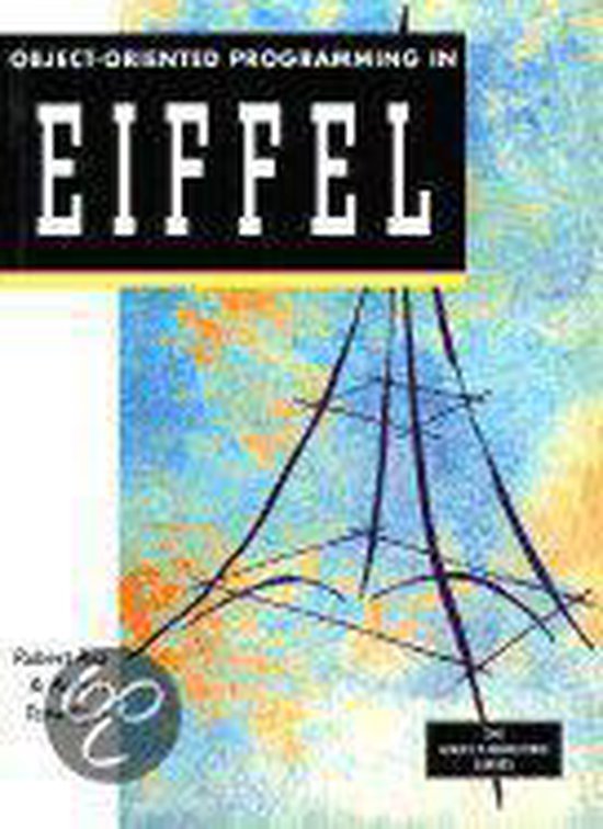 Object-Oriented Programming in Eiffel, Robert Rist | 9780132059312 ... image.