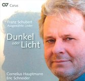 Cornelius Hauptmann & Eric Schneider - Schubert: Dunkel Oder Licht (CD)
