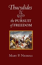 Thucydides And The Pursuit Of Freedom