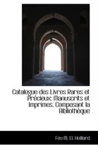 Catalogue Des Livres Rares Et PR Cieux