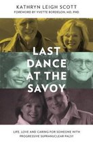 Last Dance at the Savoy